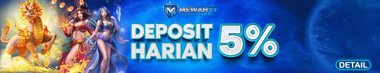 BONUS DEPOSIT HARIAN 5%